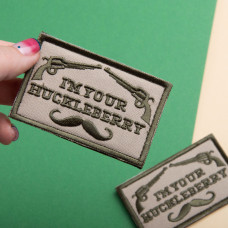 Набір шевронів 2 шт. з липучкою I am your Huckleberry 5x8 см хакі вишитий патч шеврон нашивка