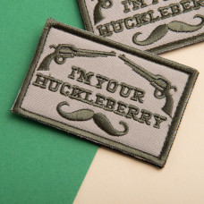 Набір шевронів 2 шт. з липучкою I am your Huckleberry 5x8 см хакі вишитий патч шеврон нашивка