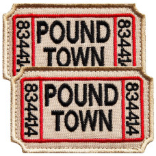 Набір шевронів 2 шт. з липучкою Ticket to Pound Town 4,6х7,6 см вишитий патч шеврон нашивка