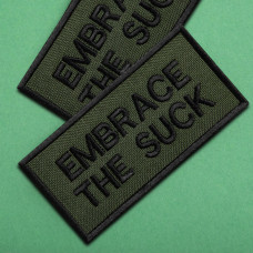 Набір шевронів 2 шт. з липучкою Embrace the suck 4х8 см вишитий патч шеврон нашивка